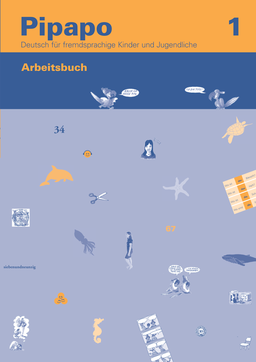 Pipapo 1 Arbeitsbuch Deutsch für fremdsprachige Ki