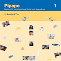 Pipapo 1 2 Audio-CDs Deutsch für fremdsprachige Ki