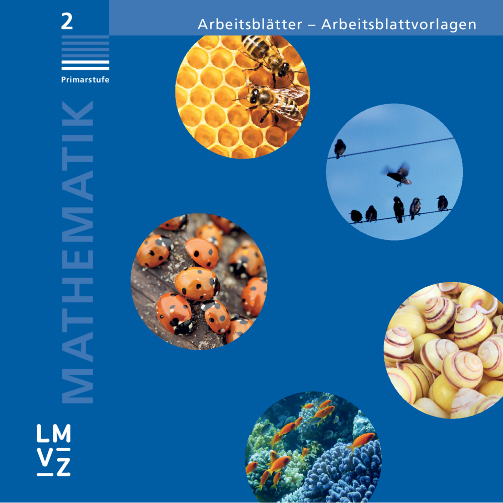 Mathematik 2 Primarstufe Arbeitsblätter - Arbeitsb