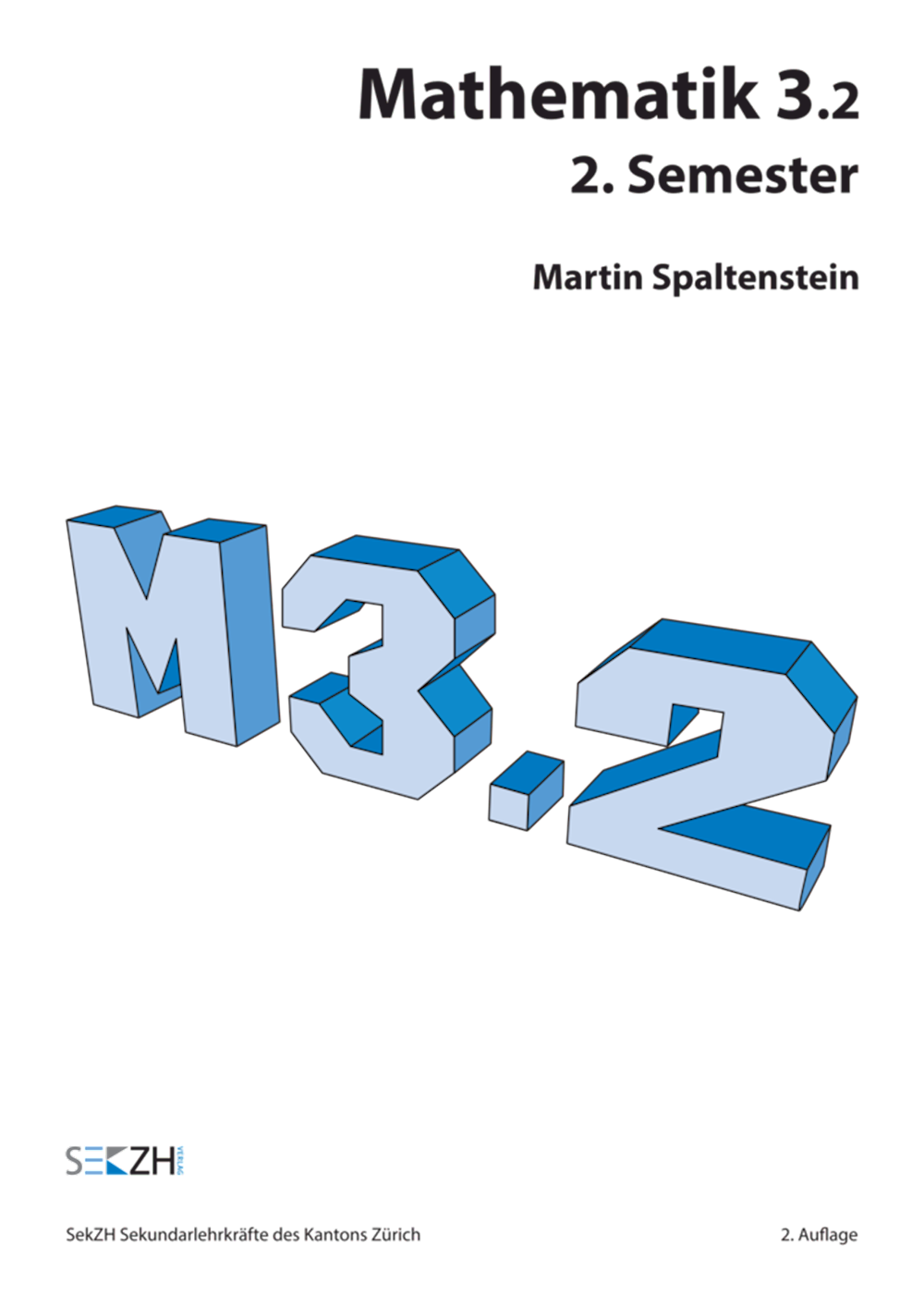 Mathematik Module Mathematik 3.2 -  2. Semester M