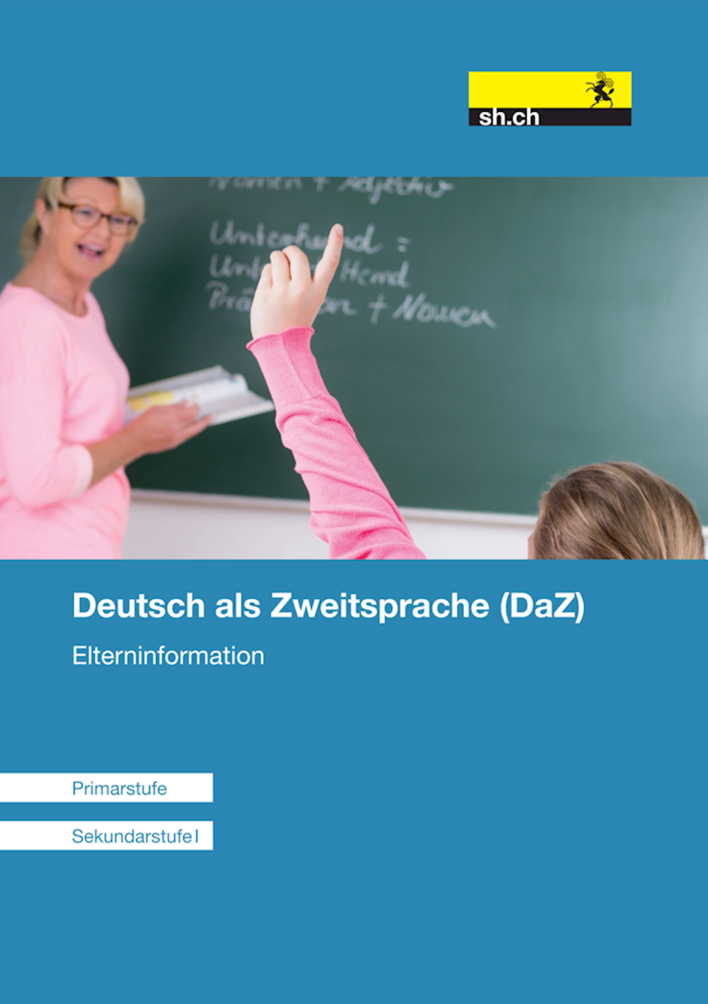 Deutsch als Zweitsprache DaZ  Elterninformation