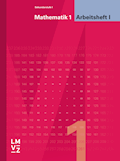 Mathematik 1 Sekundarstufe I Arbeitsheft I Bisheri