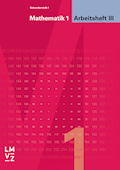 Mathematik 1 Sekundarstufe I Arbeitsheft III Bishe