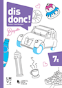 dis donc! 7 Arbeitsbücher 1 und 2 mit Lösungen - E