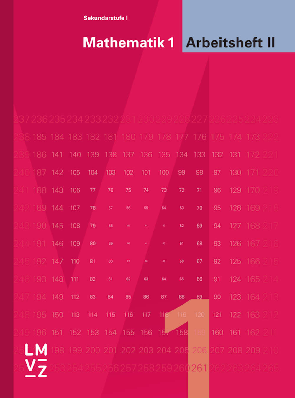 Mathematik 1 Sekundarstufe I Arbeitsheft II Bisher