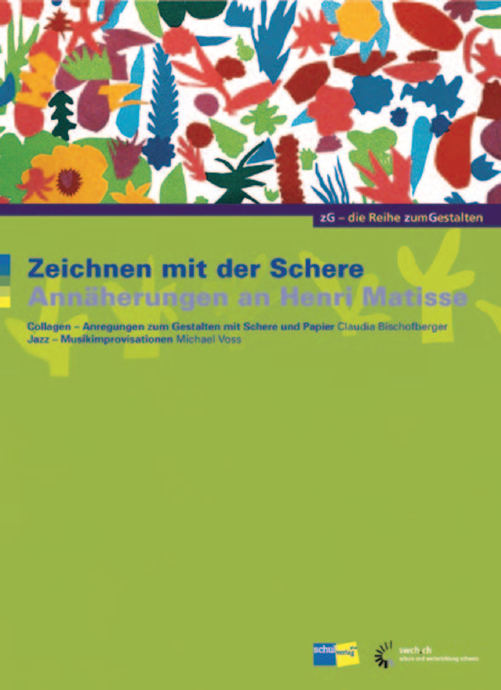 zG - Die Reihe zum Gestalten Zeichnen mit der Sche